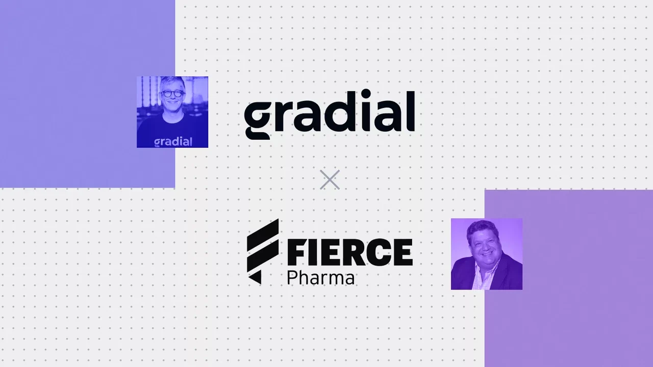 Lee Asling of Gradial and Paul Murasko of Azurity Pharmaceuticals featured in a Fierce Pharma webinar