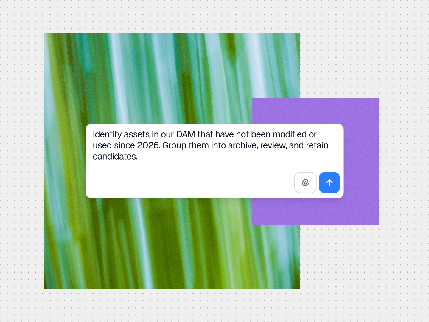 Request to identify inactive DAM assets and group them for archive, review, or retention