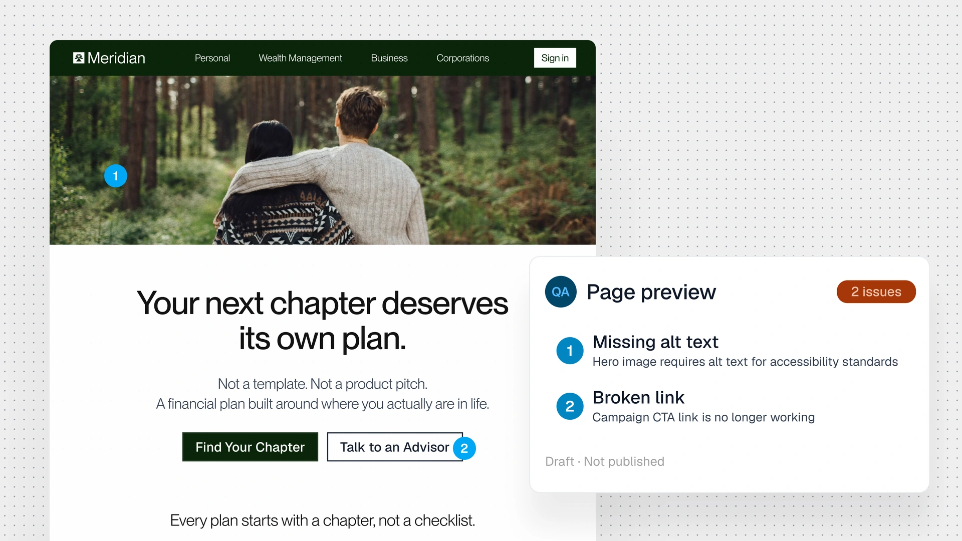 Website mockup for Meridian featuring a couple in a forest hero image, the headline “Your next chapter deserves its own plan,” navigation and call-to-action buttons, plus a page preview panel listing missing alt text and a broken link.
