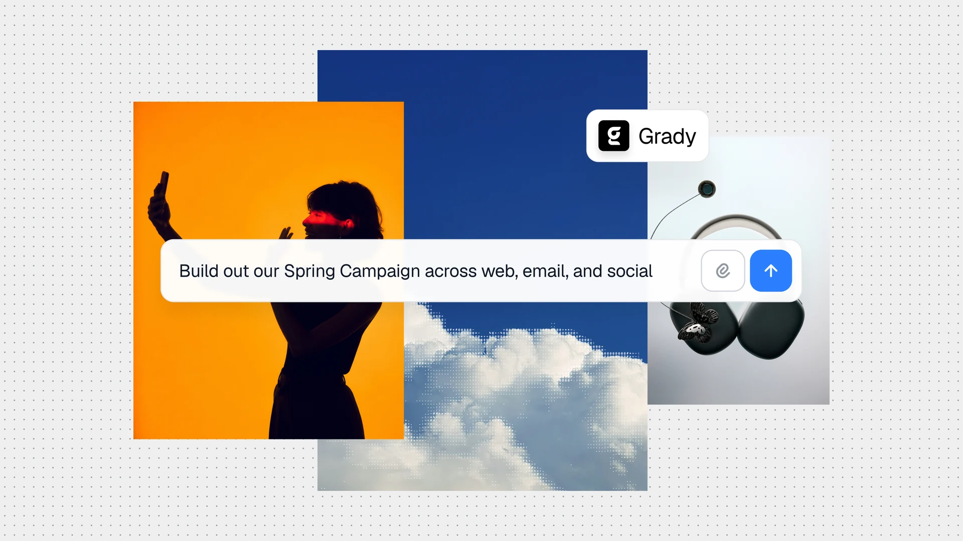 Grady campaign prompt connecting web, email, and social creative