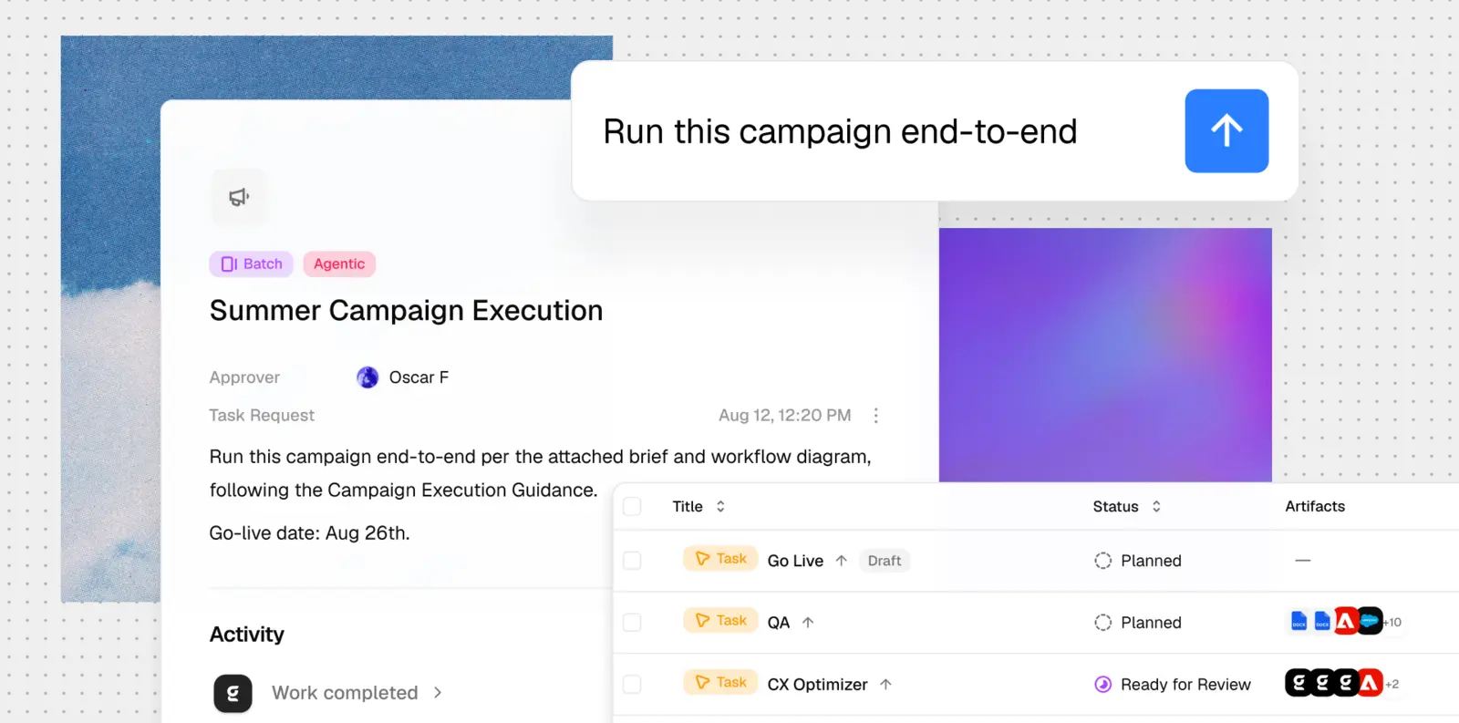 Campaign execution task with a named human approver